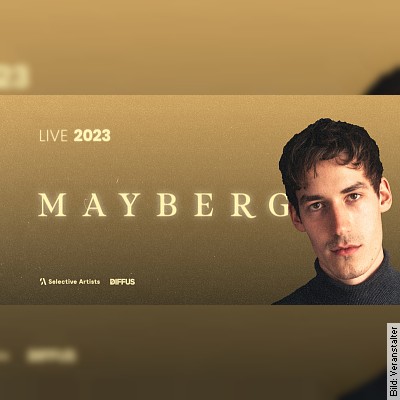 MAYBERG – Live 2023 in Wiesbaden am 02.05.2023 – 19:30 Uhr