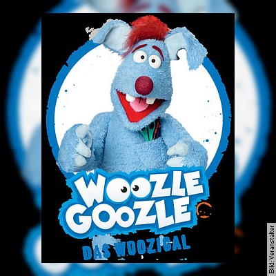 Woozle Goozle – Das Woozical in Landau in der Pfalz am 10.03.2023 – 16:00 Uhr