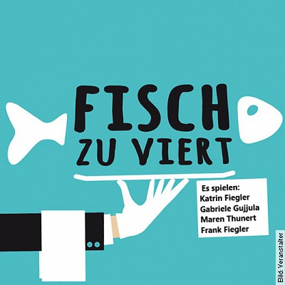 Die Wortgießer – Fisch zu viert – – Fisch zu viert #6 in Schöneiche am 19.03.2023 – 16:00 Uhr