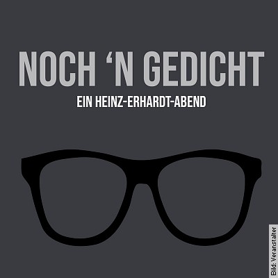 Noch´n Gedicht – Ein Heinz-Erhardt-Abend in Stuttgart am 01.02.2023 – 19:30 Uhr