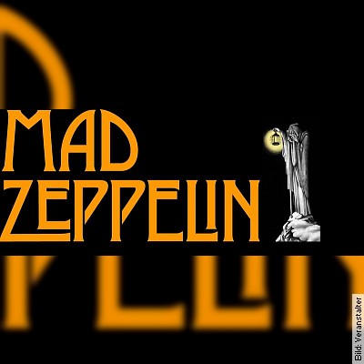 Mad Zeppelin in Hockenheim am 13.01.2023 – 21:00 Uhr