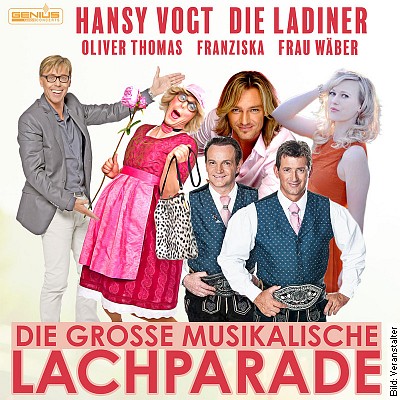 Musikalische Lachparade 2023 – Hansy Vogt präsentiert die: in Köthen am 11.02.2023 – 16:00 Uhr