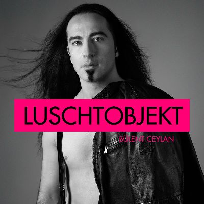 Bülent Ceylan – Luschtobjekt in Lübeck am 02.12.2023 – 20:00 Uhr
