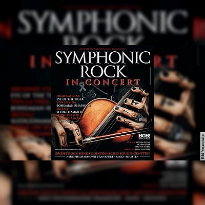 Symphonic Rock in Concert - Neue Philharmonie Frankfurt am Main - Band - Solisten in Hanau