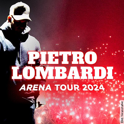 Pietro Lombardi – Arena Tour 2025 in München am 13.02.2025 – 20:00 Uhr