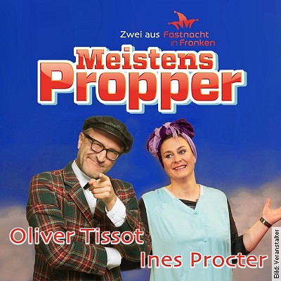 Oliver Tissot & Ines Procter: Meistens Propper! in Nürnberg am 04.12.2022 – 16:00
