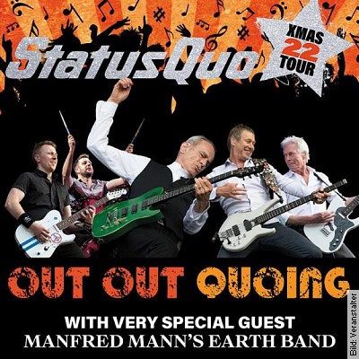 STATUS QUO – Out Out Quoing XMAS Tour 2022 – w/ Special Guest Manfred Mann´s Earth Band in Hamburg am 13.12.2022 – 19:30