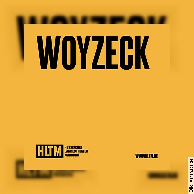 Woyzeck – Georg Büchner / 14+ in Marburg am 26.04.2024 – 19:30 Uhr