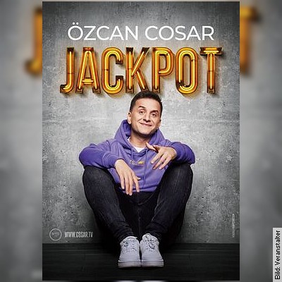 Özcan Cosar – JACKPOT in Frankfurt am 28.09.2023 – 20:00 Uhr