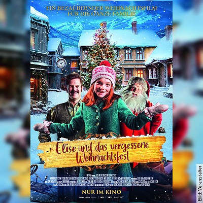 Elise und das vergessene Weihnachtsfest - Kino im Bürgersaal in Oberhaching