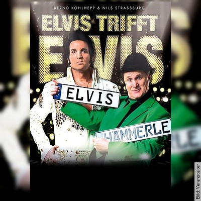 Elvis trifft Elvis – Schicksalhafte Begegnungen im Kreisverkehr in Bad Rappenau am 16.06.2023 – 19:30 Uhr