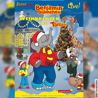 Benjamin Blümchen LIVE! – Weihnachten mit Törööö! in Vechta am 20.11.2022 – 14:00