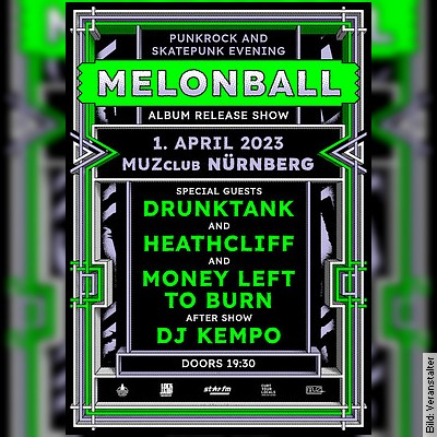 Melonball Album Release Show (Skatepunk/Punkrock) in Nürnberg am 01.04.2023 – 20:00 Uhr