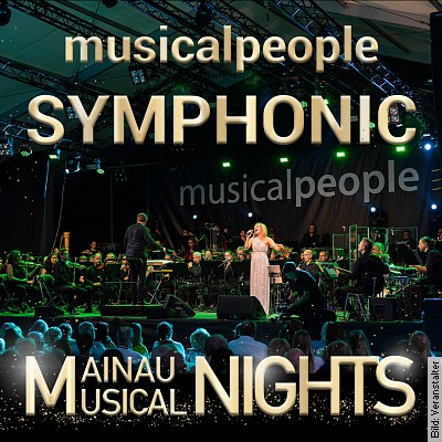musicalpeople Symphonic  – Best of Musical in Insel Mainau am 02.08.2023 – 19:30 Uhr