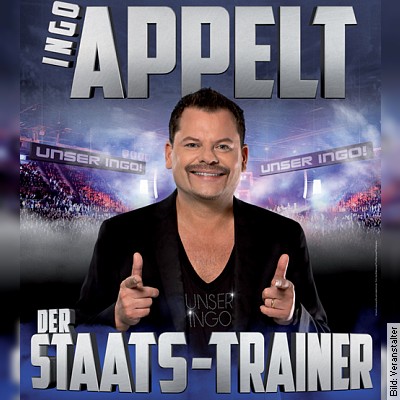 INGO APPELT – Der Staats-Trainer in Neustadt an der Aisch am 31.03.2023 – 20:00 Uhr