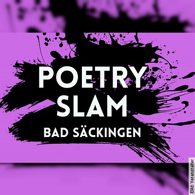Poetry Slam Bad Säckingen – Wenn Sprache zum Star wird… am 15.05.2024 – 19:30 Uhr