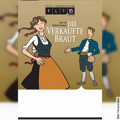 Die verkaufte Braut – Oper von Bedrich Smetana in Ottobrunn am 25.03.2023 – 19:30 Uhr