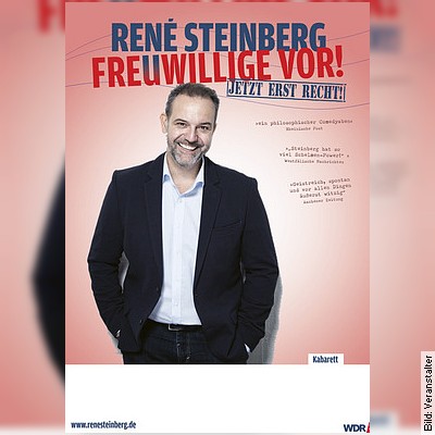 René Steinberg – Freuwillige vor – jetzt erst recht! in Köln am 08.02.2023 – 20:15 Uhr