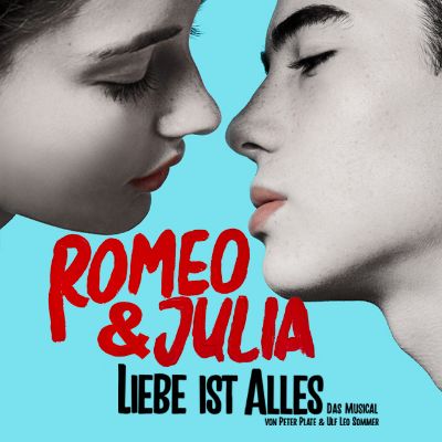 Romeo & Julia – Liebe ist alles – Das Musical in Berlin am 21.05.2023 – 14:30 Uhr