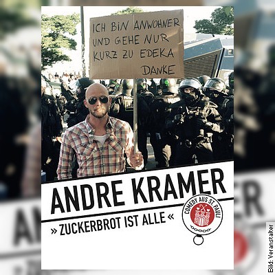 Andre Kramer – Zuckerbrot ist alle! in Dresden am 12.01.2024 – 20:00 Uhr