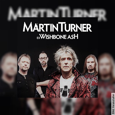 Martin Turner Ex Wishbone Ash – Wishbone Gold  50th Anniversary Tour in Würzburg am 09.04.2023 – 20:00
