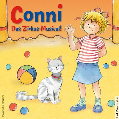 Conni – Das Zirkus-Musical – Das Familienmusical für Jung und Alt! in Euskirchen am 03.12.2023 – 14:00 Uhr