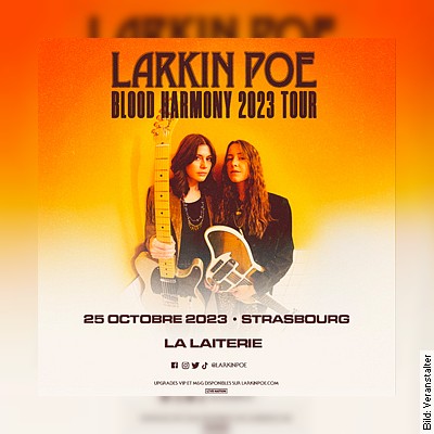 Larkin Poe + Guest in Strasbourg am 25.10.2023 – 20:00 Uhr