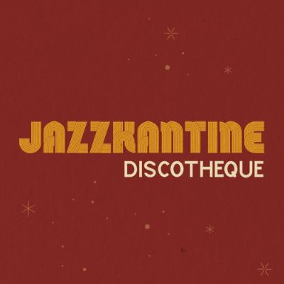 Jazzkantine – DISCOTHEQUE  Live 2022 in München