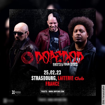Dope D.O.D + Daski – (Club Laiterie) in Strasbourg am 25.02.2023 – 20:00 Uhr