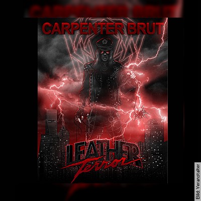 Carpenter Brut Leather Terror Tour + Guest in Strasbourg am 01.06.2023 – 20:00 Uhr