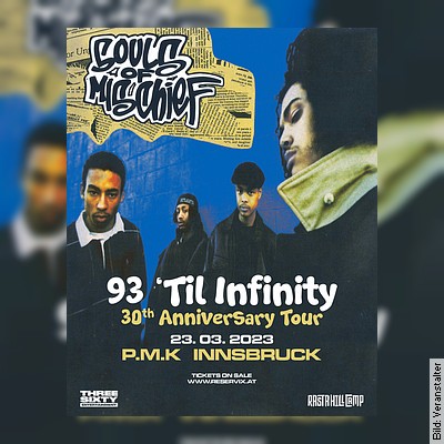 Souls of Mischief – 93 ´Til Infinity – 30th Anniversary Tour in Innsbruck am 23.03.2023 – 20:00 Uhr