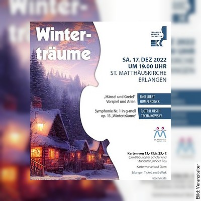 Winterträume – Erlanger Kammerorchester in Erlangen am 17.12.2022 – 19:00 Uhr