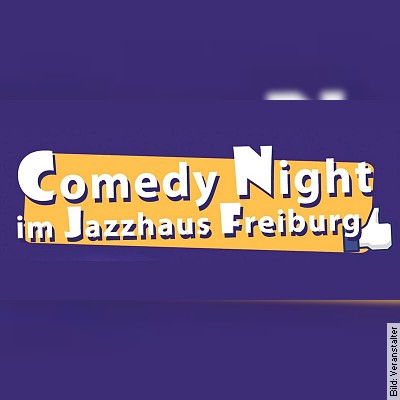 Comedy Night – Moderation: Julian Limberger in Freiburg am 06.06.2024 – 20:00 Uhr