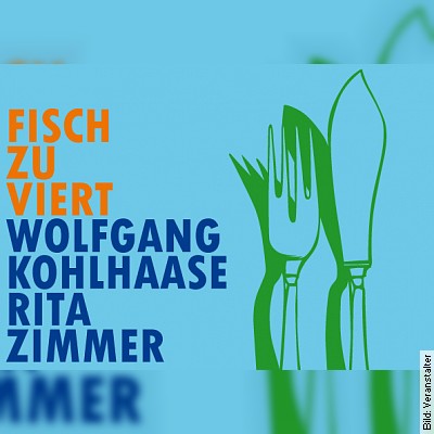 Fisch zu viert – Wolfgang Kohlhaase/Rita Zimmer in Bruchsal am 16.12.2022 – 19:30 Uhr