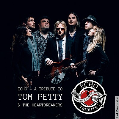 ECHO – Tom Petty Tribute in Bensheim am 12.04.2024 – 20:00 Uhr