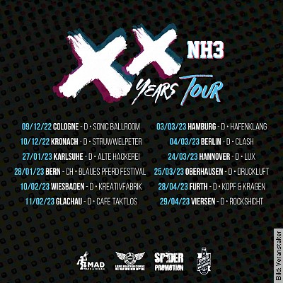 NH3 – 20th Anniversary Tour in Wiesbaden am 10.02.2023 – 20:00 Uhr