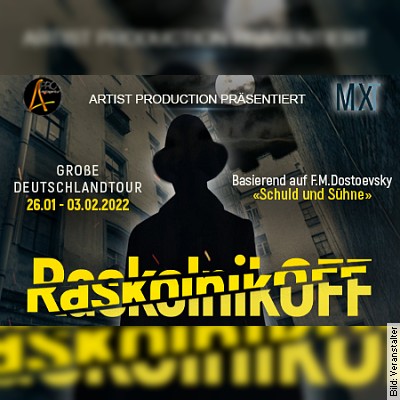 Theaterstück RaskolnikOFF in Düsseldorf am 31.01.2023 – 18:00 Uhr