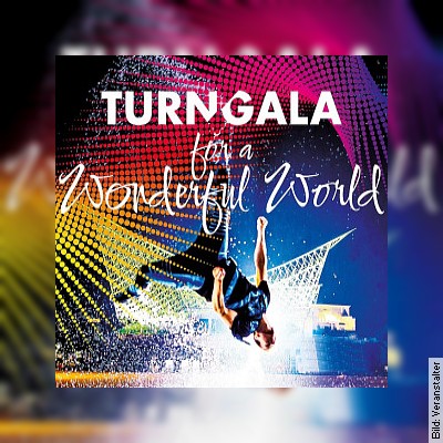 TurnGala For a Wonderful World - Die internationale Show aus Turnen, Gymnastik und Sport in Baden-Wü in Freiburg im Breisgau