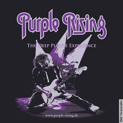 PURPLE RISING – a tribute to Deep Purple in Mannheim am 09.11.2024 – 20:00 Uhr
