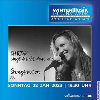 Chris´ Songpoeten 2.0 – WinterMusik im Kunstwerk in Mönchengladbach am 22.01.2023 – 19:30 Uhr