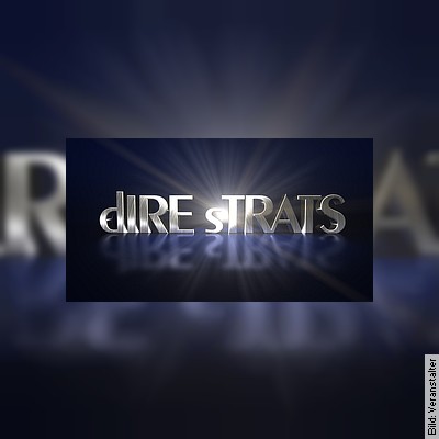 Dire Strats – Dire Straits Tribute – (Nachholtermin) in Leer am 15.09.2023 – 20:00 Uhr