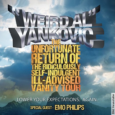 WEIRD AL YANKOVIC – THE UNFORTUNATE RETURN OF THE RIDICULOUSLY SELF-INDULGENT, ILL-ADVISED VANITY TOUR in Berlin am 05.03.2023 – 19:00 Uhr