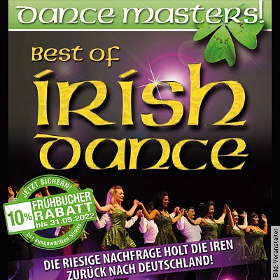 DANCE MASTERS! – Best Of Irish Dance in Berchtesgaden am 03.12.2022 – 20:00