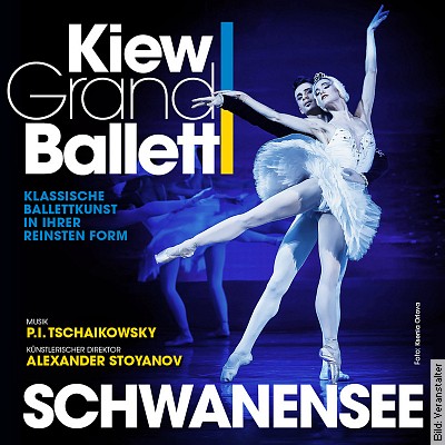Kiew Grand Ballett – Schwanensee in Stuttgart am 07.01.2023 – 15:00 Uhr