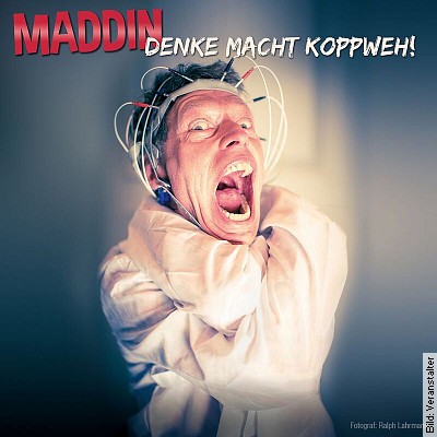 Maddin Schneider – Denke macht Koppweh! in Dresden am 07.04.2023 – 20:00