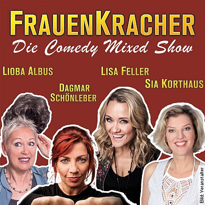 FrauenKracher – mit Lisa Feller, Lioba Albus, Dagmar Schönleber & Sia Korthaus in Rietberg am 19.06.2024 – 20:00 Uhr