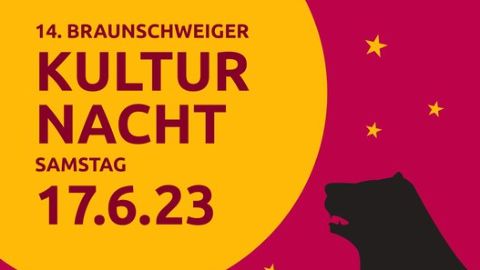 Braunschweiger Kulturnacht 2023 Ihre Eintrittskarte in eine Kulturwelt mit über 2.500 Künstlern