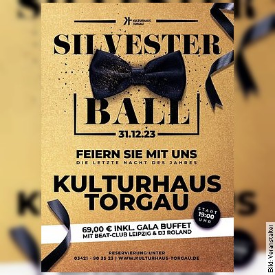 Silvesterball 2023 in Torgau am 31.12.2023 – 19:00 Uhr