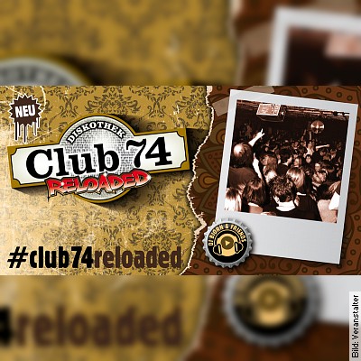 Club 74 Reloaded - mit den DJs Bjørn und Bjoern
