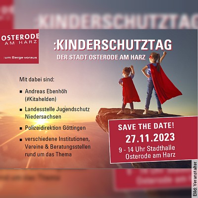 Kinderschutztag der Stadt Osterode am Harz am 27.11.2023 – 09:00 Uhr